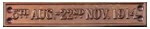 A bronze clasp inscribed ‘5th Aug – 22nd Nov 1914